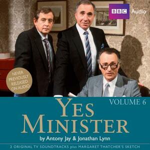 Yes Minister, Vol. 6 by Antony Jay, Jonathan Lynn