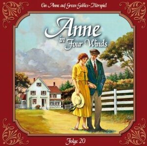 Anne in Four Winds 20: Ein neuer Anfang by L.M. Montgomery