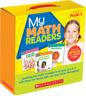 My Math Readers Parent Pack: 25 Easy-To-Read Books That Make Math Fun! by Liza Charlesworth