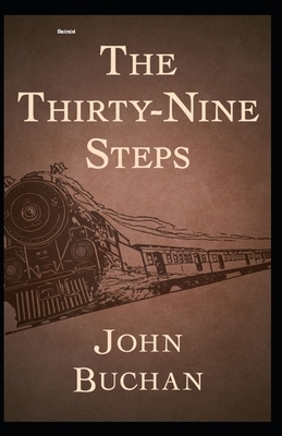 The Thirty-Nine Steps Illustrated by John Buchan