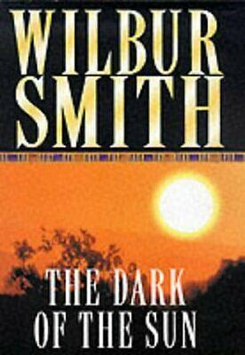 The Dark of the Sun by Wilbur Smith