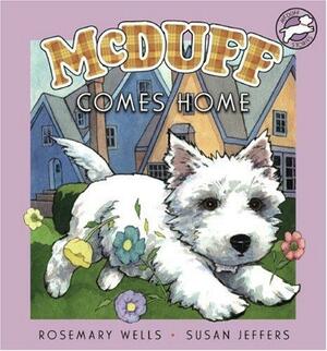 McDuff Comes Home by Rosemary Wells