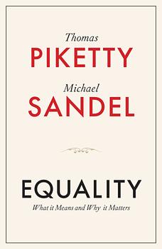 Equality by Thomas Piketty, Michael J. Sandel