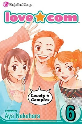 Love Com, Vol. 6 by Aya Nakahara