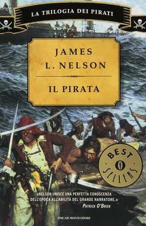 Il pirata by James L. Nelson