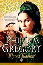 Klątwa Tudorów by Philippa Gregory