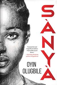 Sanya by Oyin Olugbile
