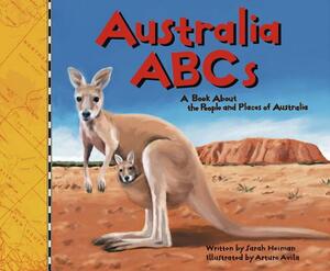 Australia ABCs: A Book about the People and Places of Australia by Sarah Heiman