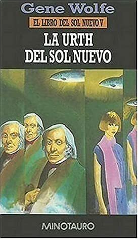 La Urth del Sol Nuevo by Gene Wolfe