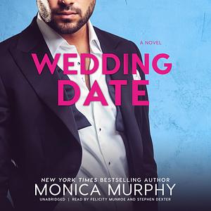 Wedding Date by Monica Murphy