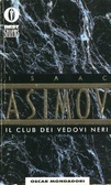 Il club dei vedovi neri by Isaac Asimov