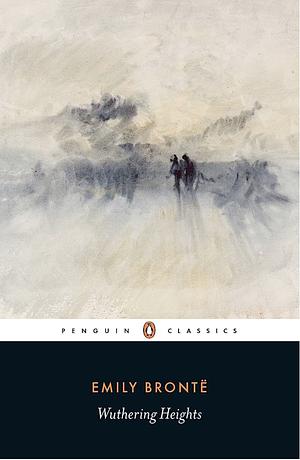 Wuthering Heights [Penguin Popular Classics] by Emily Brontë