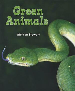 Green Animals by Melissa Stewart