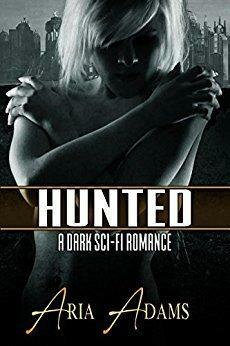 Hunted by Aria Adams, Katie Douglas