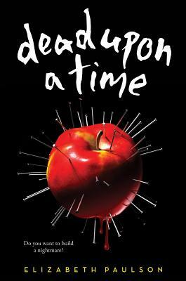 Dead Upon a Time by Elizabeth Paulson