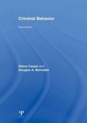 Criminal Behavior by Elaine Cassel, Douglas A. Bernstein