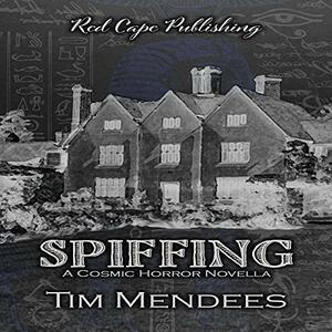 Spiffing by Christopher Brissini (, Tim Mendees