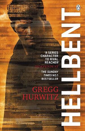 Hellbent by Gregg Hurwitz, Gregg Hurwitz