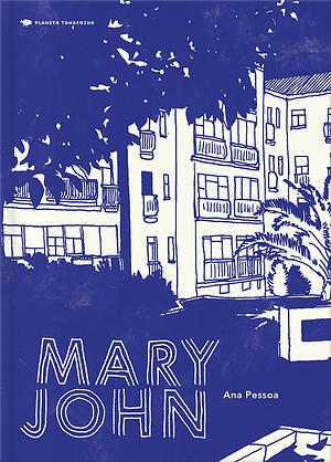 Mary John by Ana Pessoa