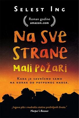 Na sve strane mali požari by Celeste Ng