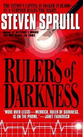 Rulers of Darkness by Steven G. Spruill