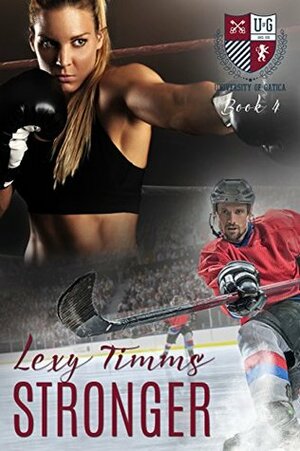 Stronger by Lexy Timms