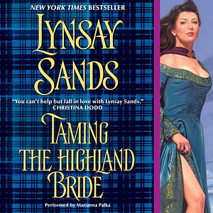 Taming the Highland Bride by Lynsay Sands