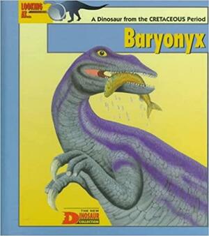 Looking At... Baryonyx by Tamara Green