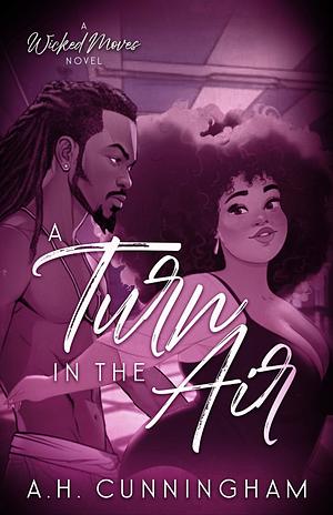 A Turn in the Air by A.H. Cunningham