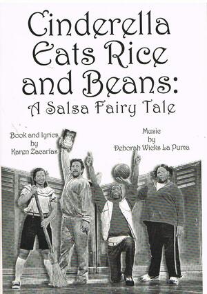 Cinderella Eats Rice and Beans: A Salsa Fairy Tale by Deborah Wicks La Puma, Karen Zacarías
