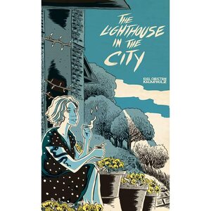 The Lighthouse in the City (Volume 2) by Karl Christian Krumpholz