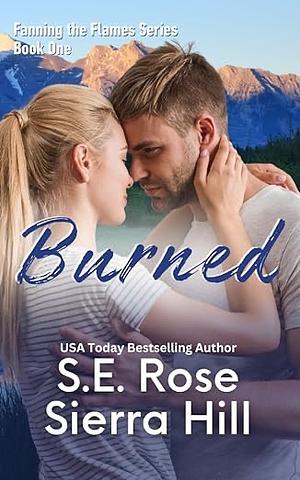 Burned by S.E. Rose