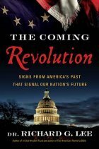 The Coming Revolution by Richard G. Lee