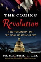 The Coming Revolution by Richard G. Lee
