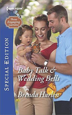 Baby Talk & Wedding Bells by Brenda Harlen