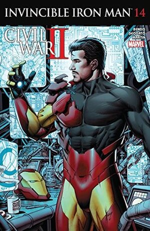 Invincible Iron Man (2015-2016) #14 by Mike Deodato, Brian Michael Bendis, Dale Keown