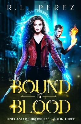 Bound by Blood by R.L. Perez