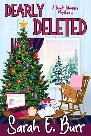 Dearly Deleted by Sarah E. Burr