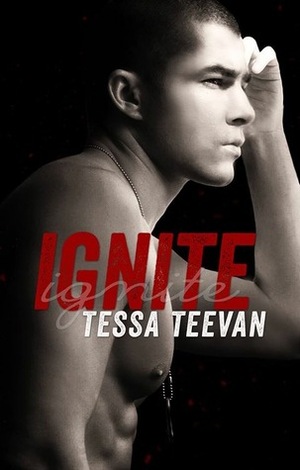 Ignite by Tessa Teevan