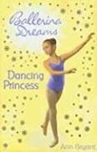 Dancing Princess by Ann Bryant