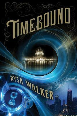 Timebound by Rysa Walker