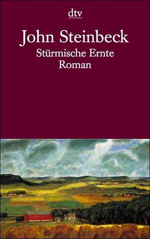 Stürmische Ernte by John Steinbeck, Alfred Kuoni