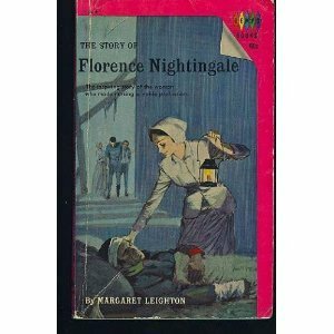 The Story of Florence Nightingale by Margaret Leighton, Corinne B. Dillon