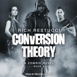 Conversion Theory by Rich Restucci