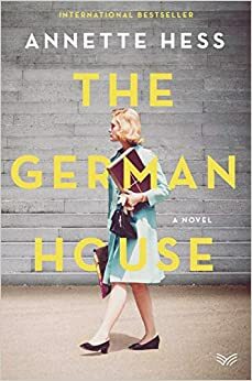 The German House by Annette Hess