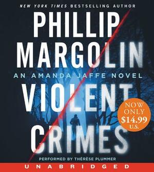 Violent Crimes by Phillip Margolin
