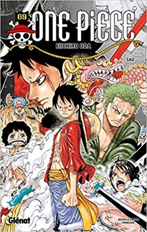 One Piece, Tome 69: Sad by Eiichiro Oda