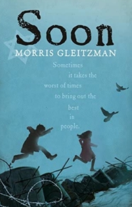 Soon by Morris Gleitzman