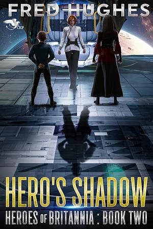 Hero's shadow by Fred Hughes