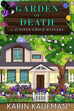 Garden of Death by Karin Kaufman